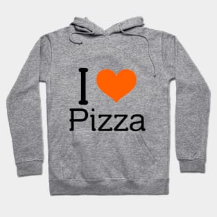 I Love Pizza Hoodie